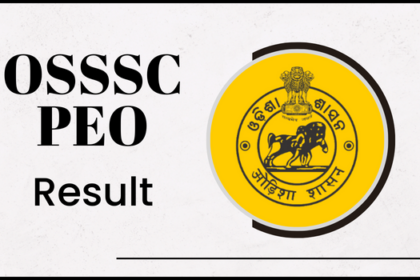 OSSSC PEO Result 2023 Answer Key, Cut off marks, Merit List Download