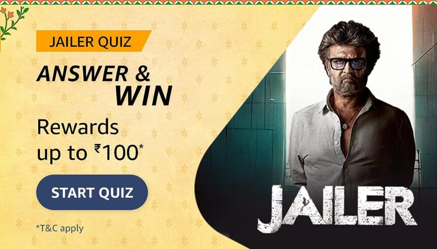 Amazon Jailer Quiz Answers: Who Stars In The Title Role Of The Film ‘Jailer’?