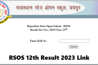 Rajasthan State Open School Scorecard @rsosapp.rajasthan.gov.in, RSOS 10th and 12th Result 2023