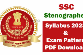 SSC Stenographer Syllabus 2023 & Exam Pattern PDF Download